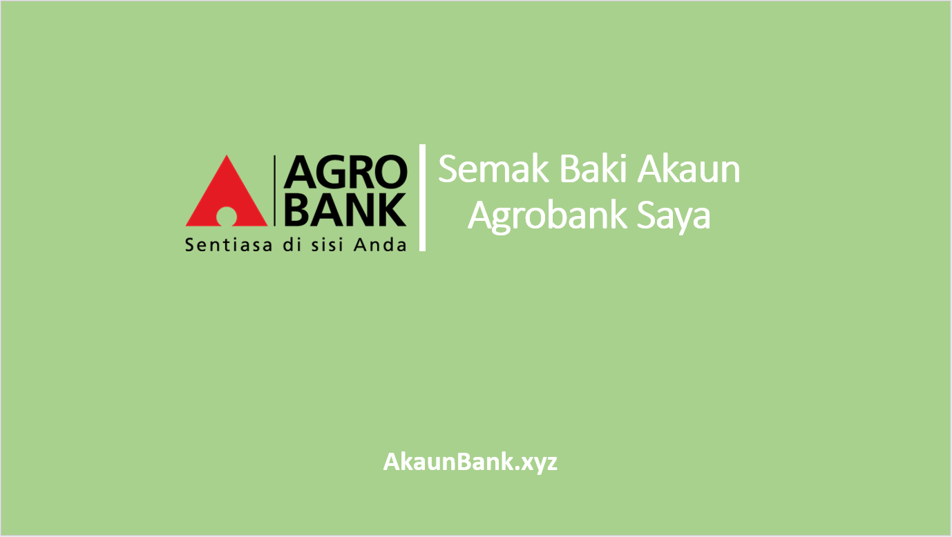 Semak Baki Akaun Agrobank
