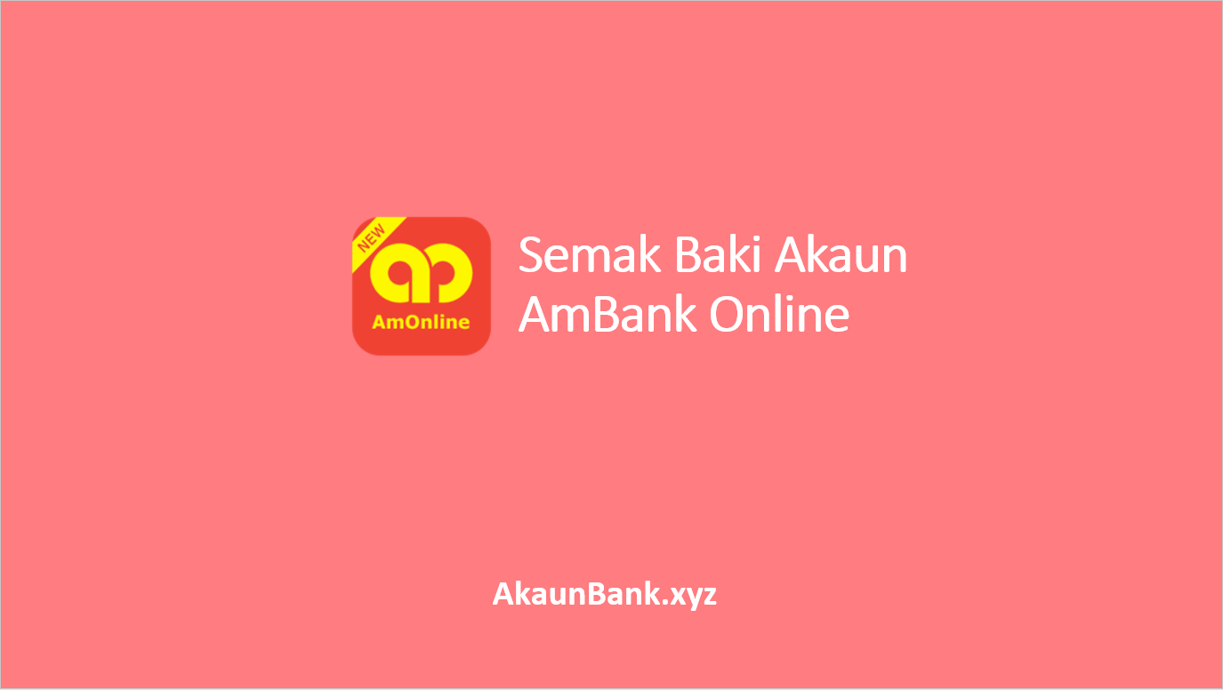 Semak Baki Akaun Ambank Online