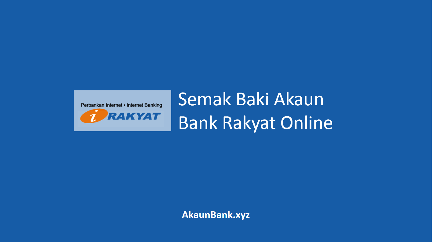 Semak Baki Akaun Bank Rakyat