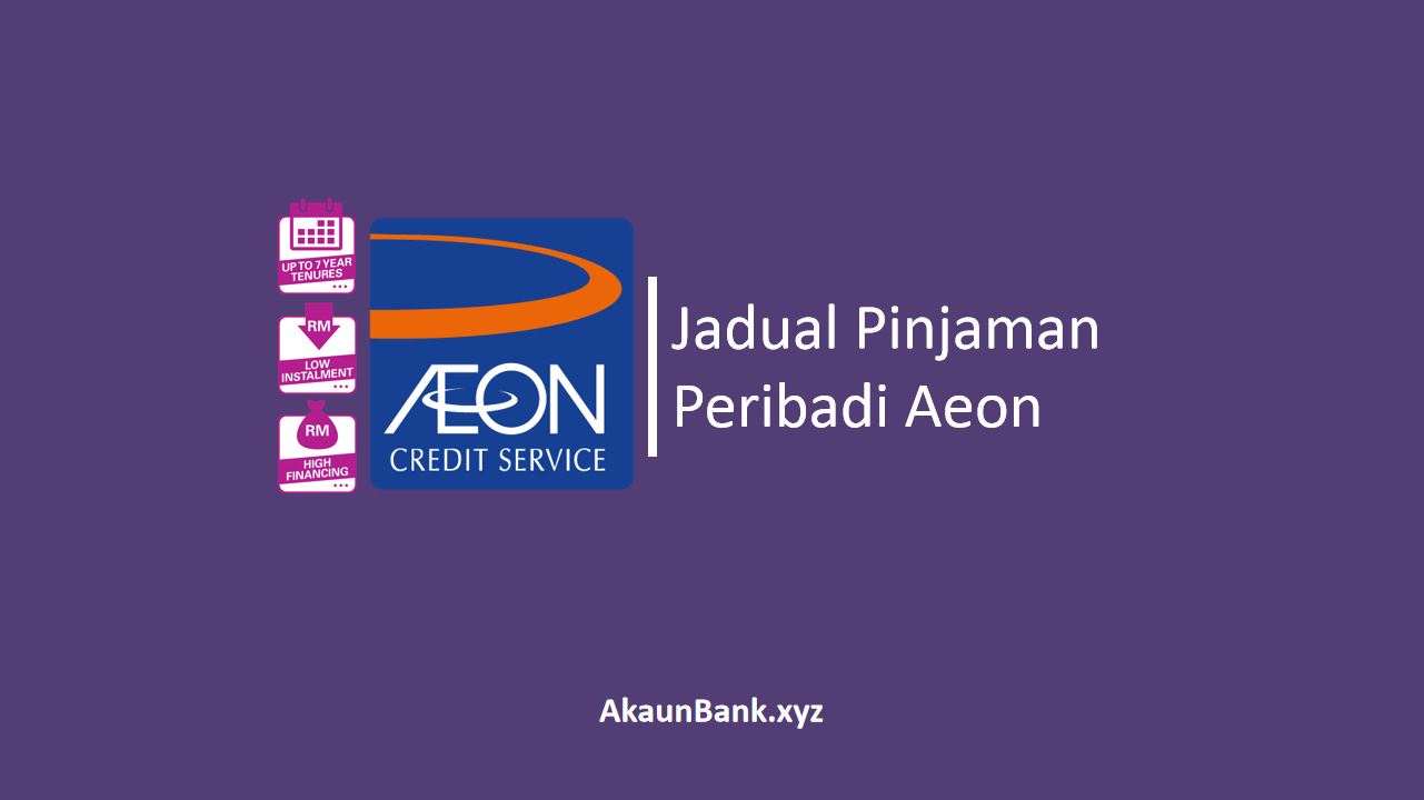 Jadual Pinjaman Peribadi Aeon