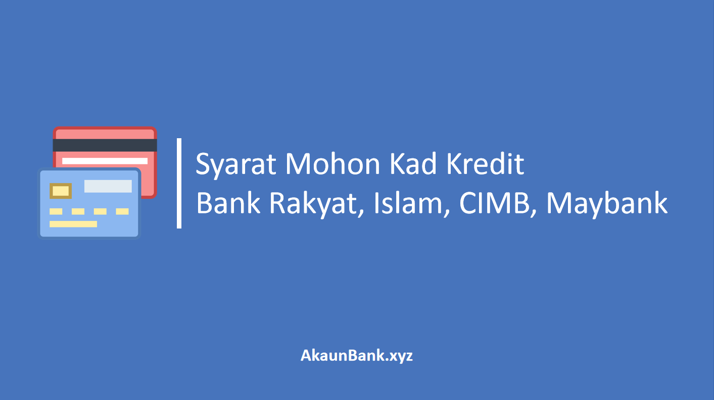Syarat Mohon Kad Kredit