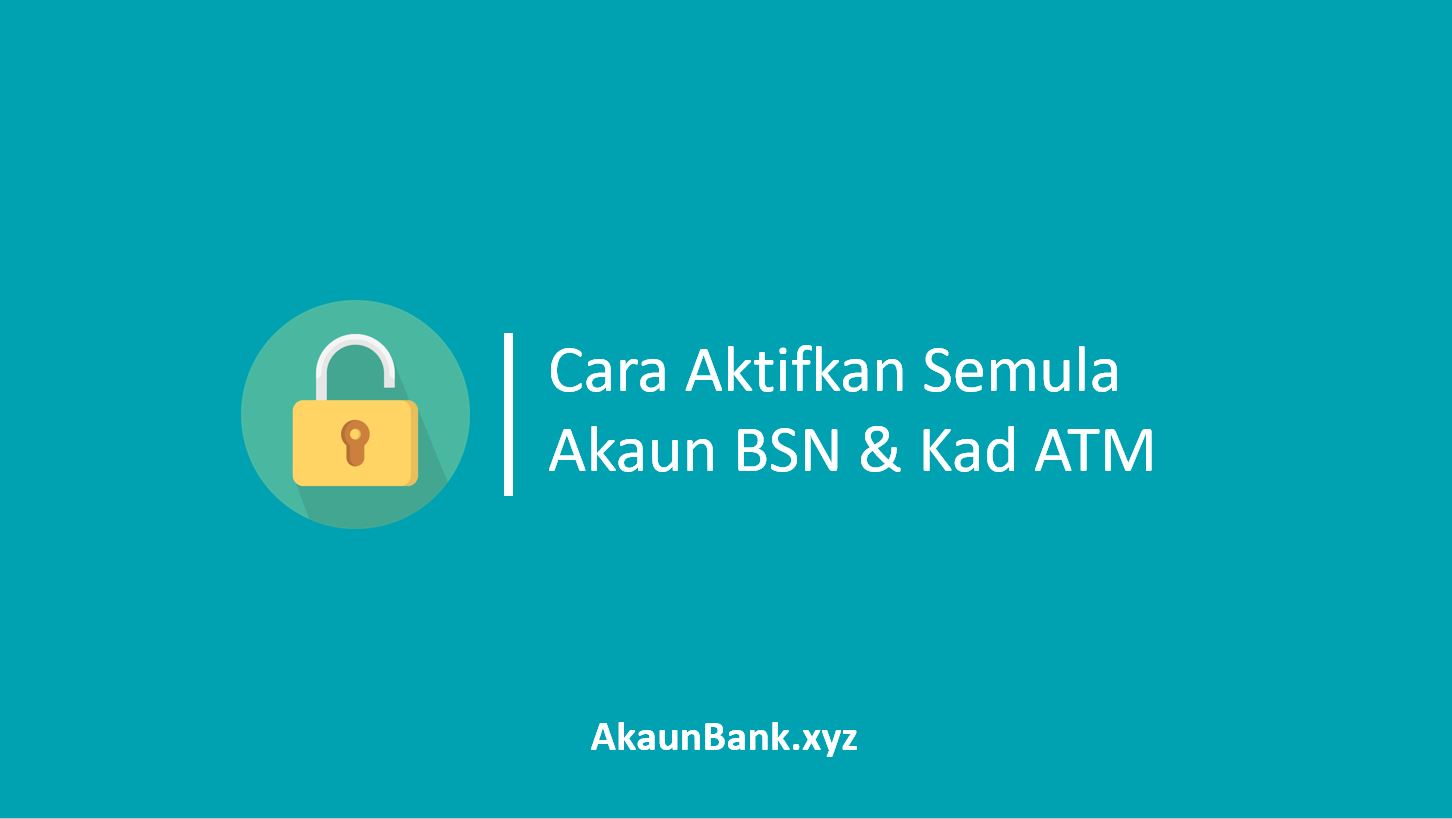 Cara Aktifkan Semula Akaun BSN