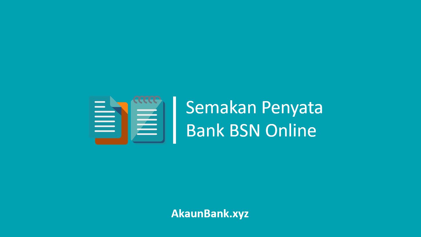 Semakan Penyata Bank BSN Online