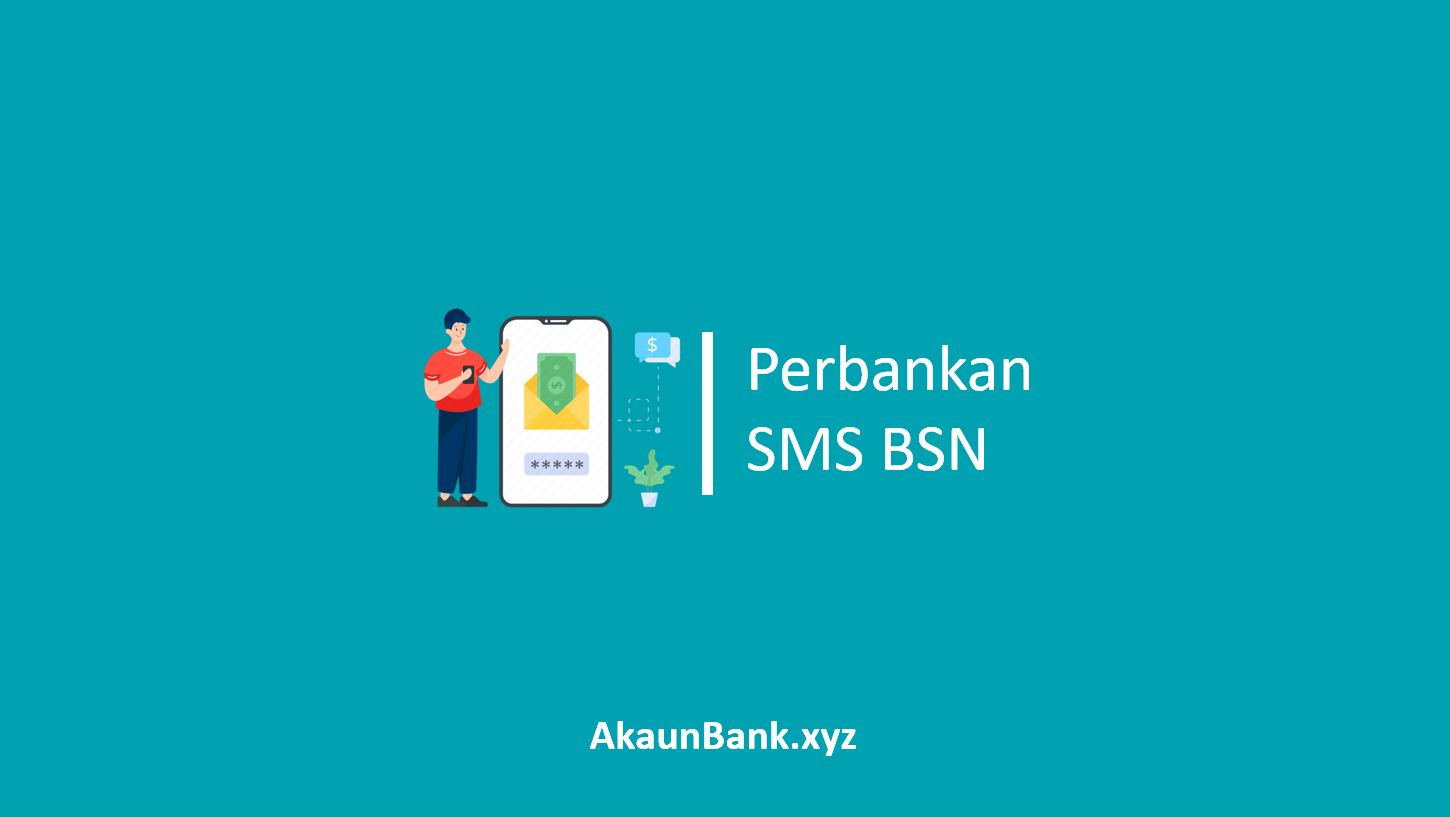 Perbankan SMS BSN
