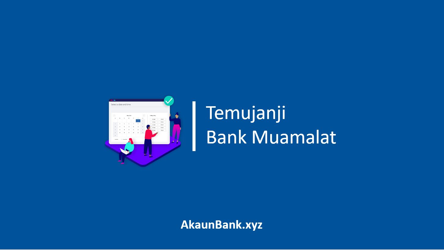 Temujanji Bank Muamalat