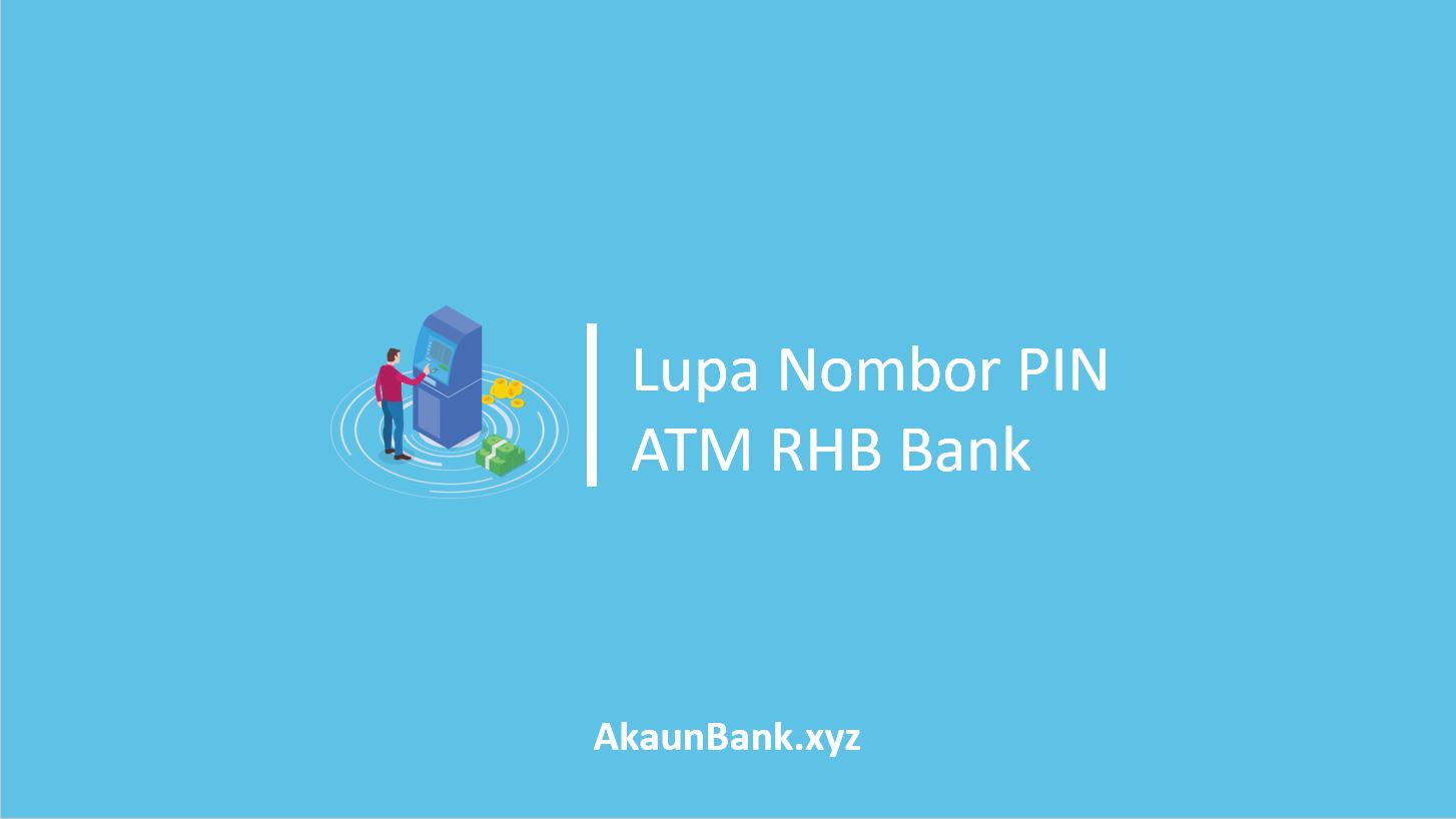 Lupa Nombor PIN ATM RHB