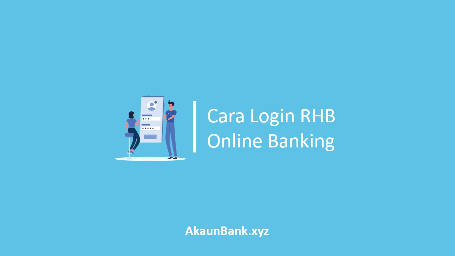 Cara Login RHB Online Banking