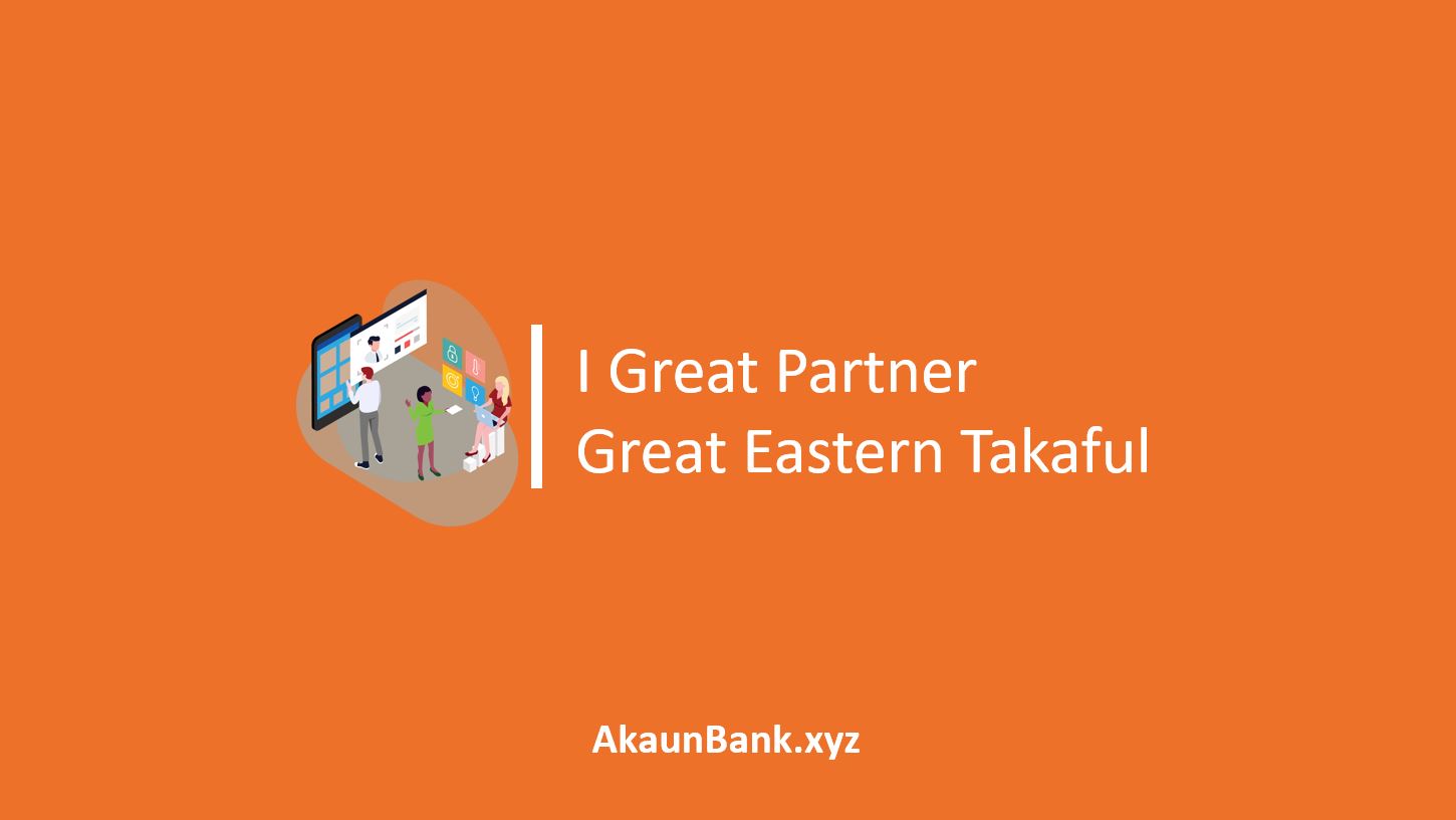 I Great Partner Great Eastern Takaful