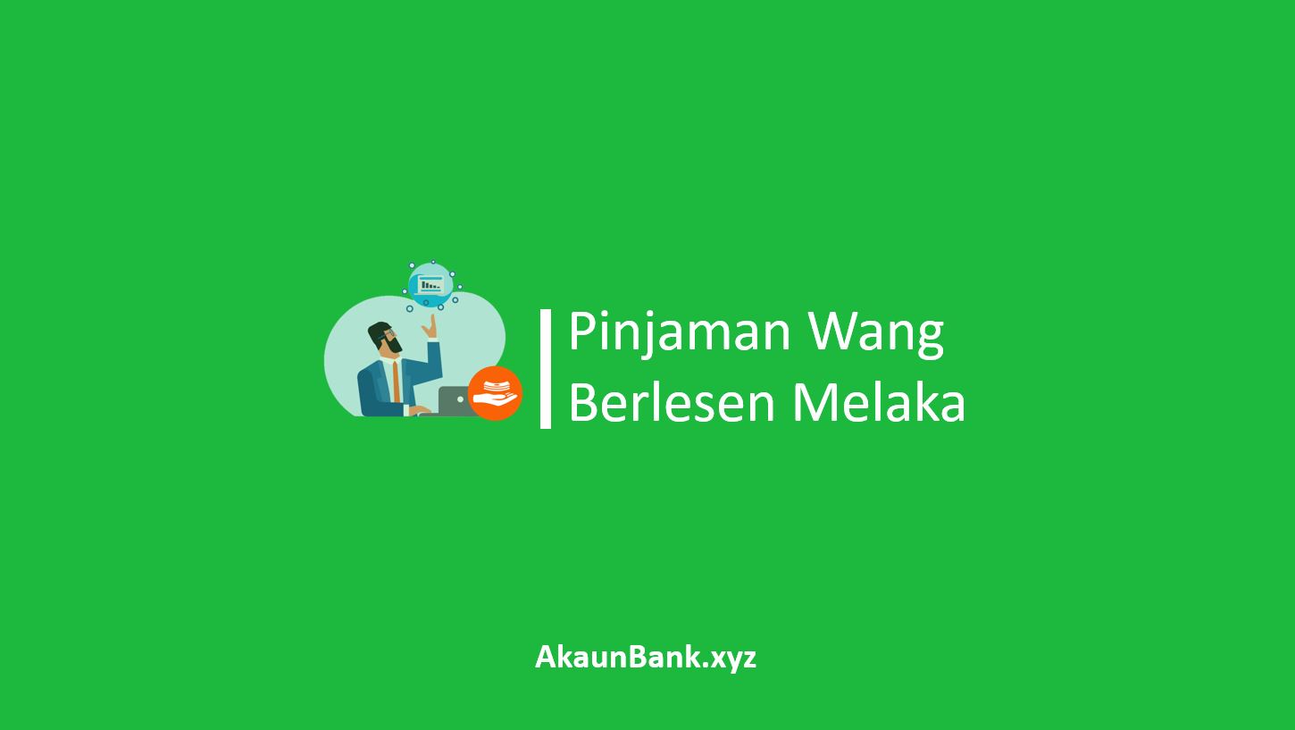 Pinjaman Wang Berlesen Melaka