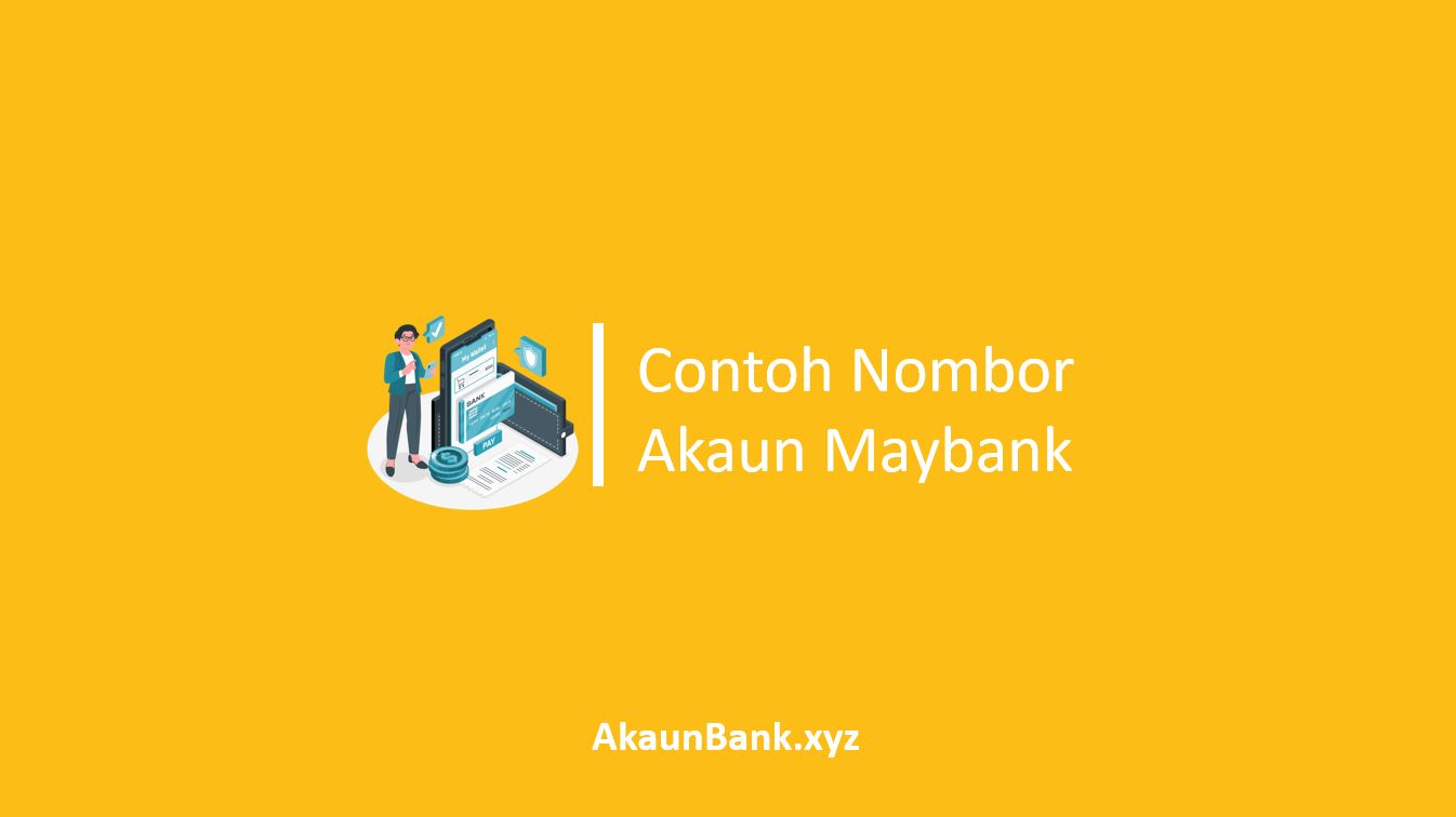 Contoh Nombor Akaun Maybank