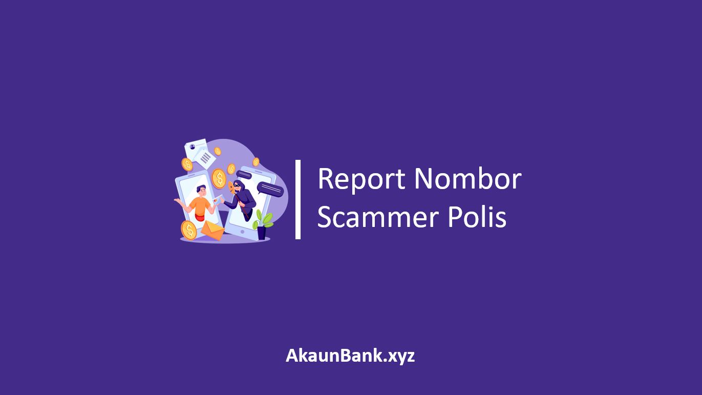 Report Nombor Scammer