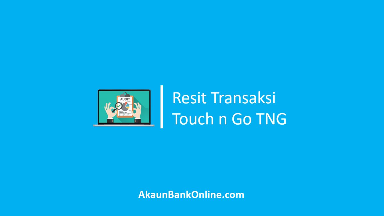 Resit Transaksi TNG