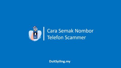 Cara Semak Nombor Telefon Scammer