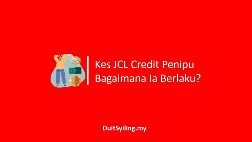 JCL Credit Penipu