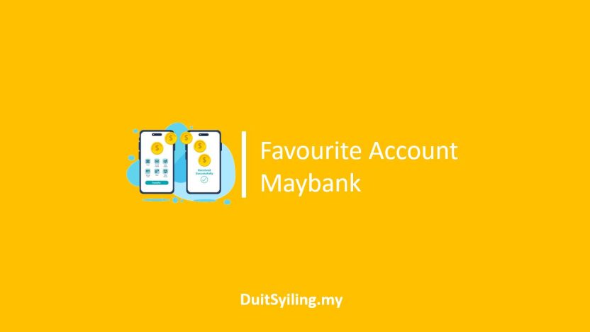 Favourite Account Maybank