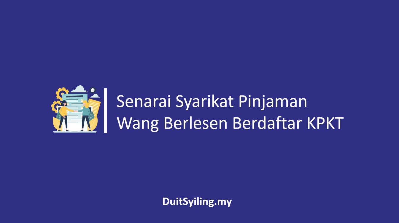 Senarai Syarikat Pinjaman Wang Berlesen Berdaftar KPKT