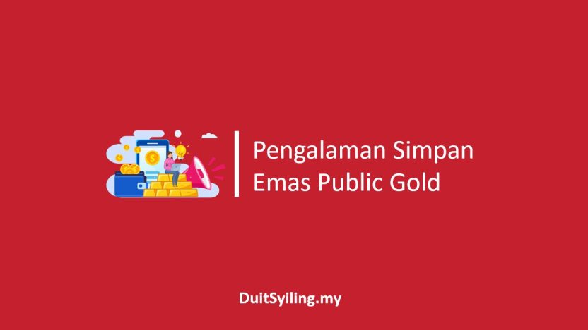 Pengalaman Simpan Emas Public Gold