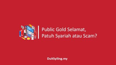 Public Gold Selamat Patuh Syariah Scam